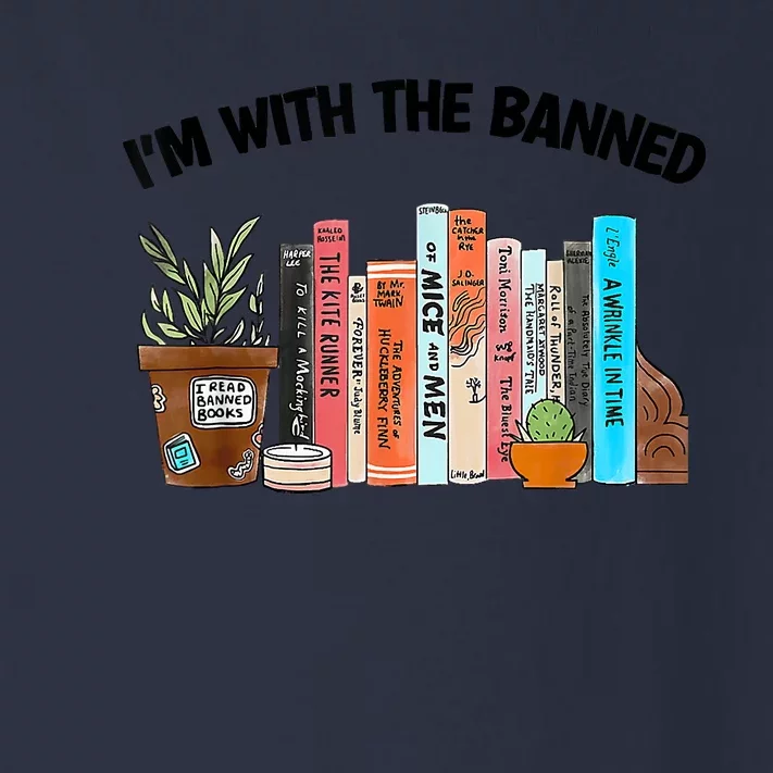 I'm With The Banned Funny Book Readers I Read Banned Books Toddler Long Sleeve Shirt