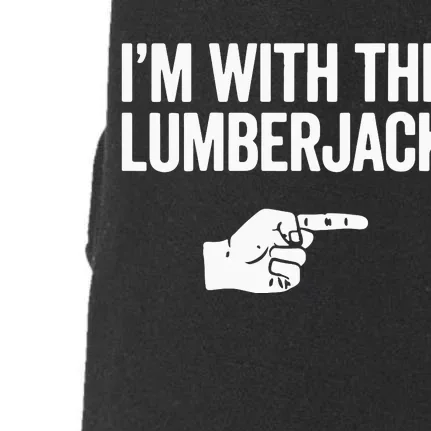 I'm With The Lumberjack Matching VNeck Doggie 3-End Fleece Hoodie