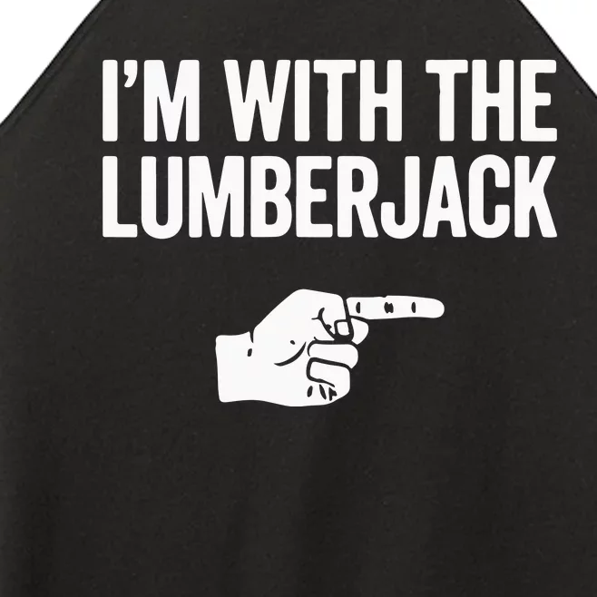 I'm With The Lumberjack Matching VNeck Women’s Perfect Tri Rocker Tank