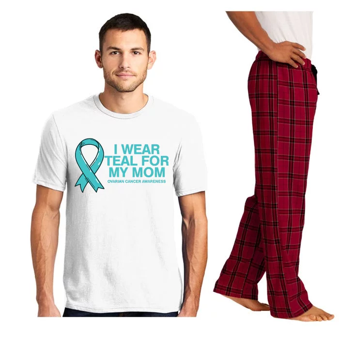 I Wear Teal For My Mom Fight Against Ovarian Cancer Pajama Set