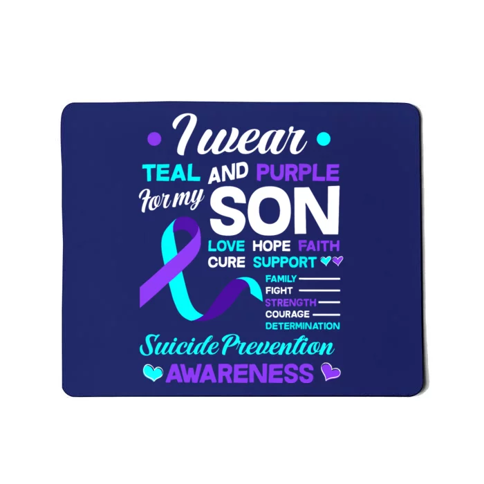 I Wear Teal & Purple For My Son Suicide Prevention Awareness Mousepad