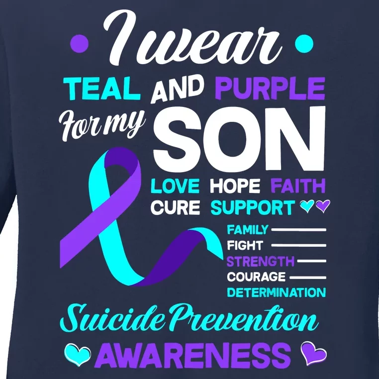 I Wear Teal & Purple For My Son Suicide Prevention Awareness Ladies Long Sleeve Shirt