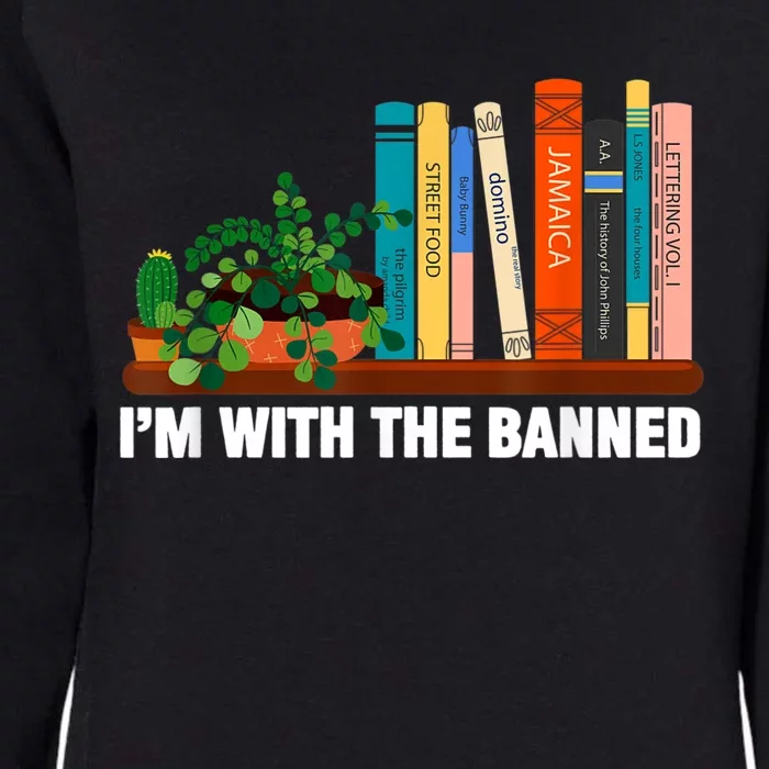 I'm With The Banned Books I Read Banned Bookworm Lovers Womens California Wash Sweatshirt