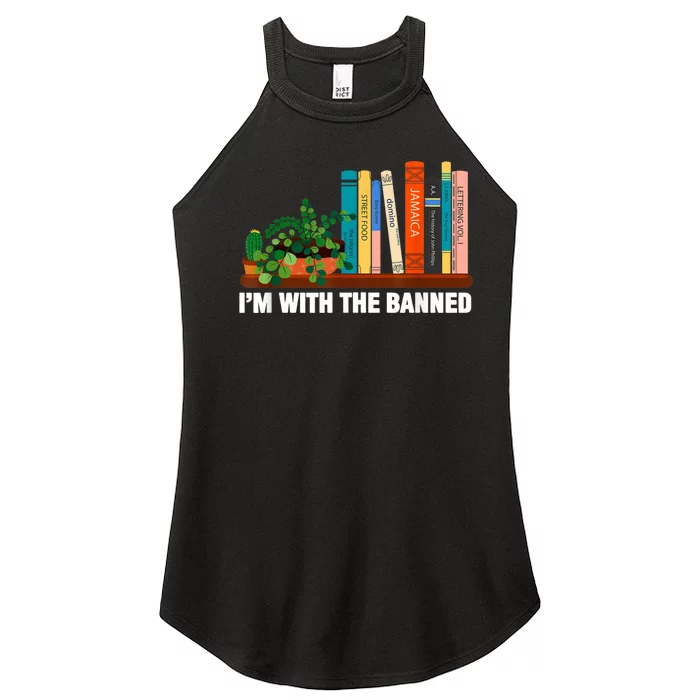 I'm With The Banned Books I Read Banned Bookworm Lovers Women’s Perfect Tri Rocker Tank