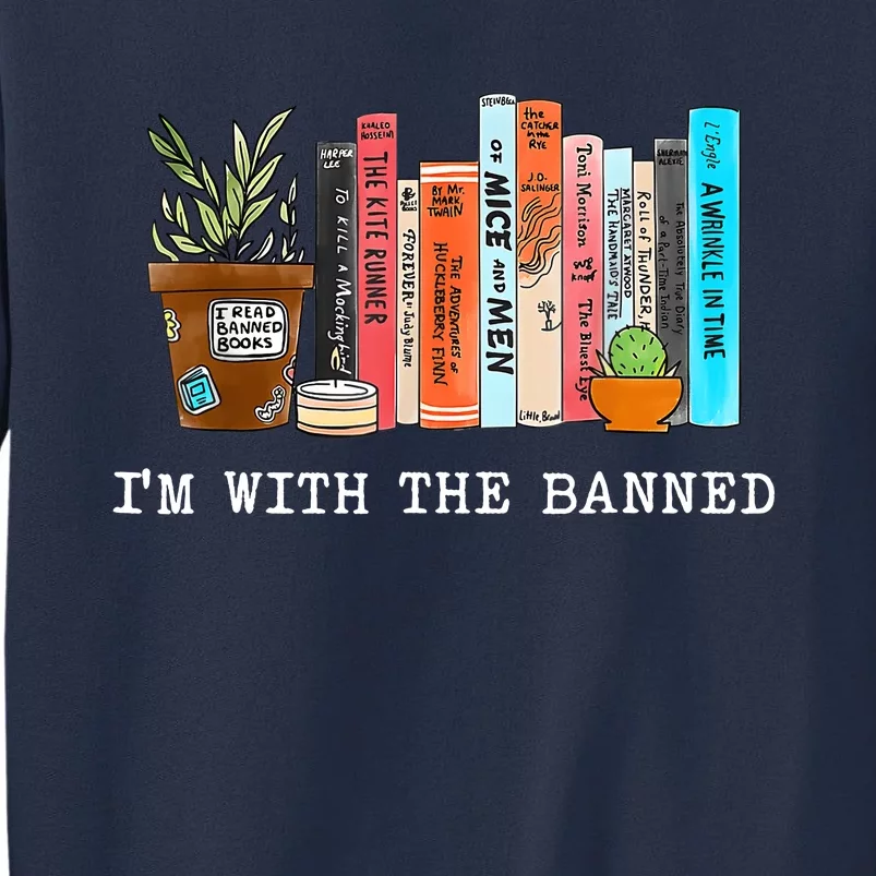 I'm With The Banned Books I Read Banned Books Lovers Sweatshirt