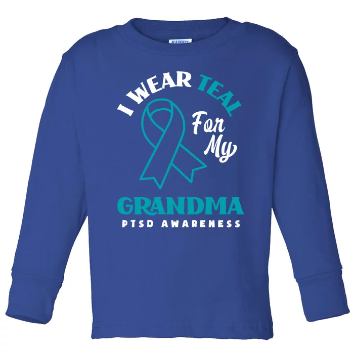 I Wear Teal For My Grandma Ptsd Awareness Gift Toddler Long Sleeve Shirt