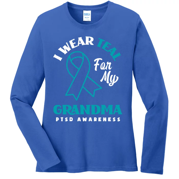 I Wear Teal For My Grandma Ptsd Awareness Gift Ladies Long Sleeve Shirt