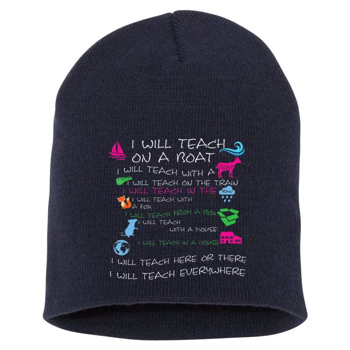 I Will Teach On A Boat A Goat I Will Teach Everywhere Short Acrylic Beanie