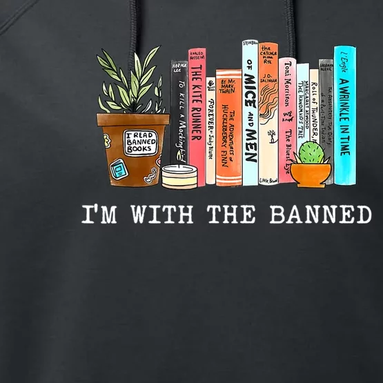 I'm With The Banned Books I Read Banned Books Lovers Performance Fleece Hoodie