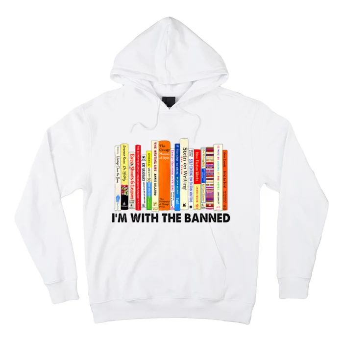 I'm With The Banned Books I Read Banned Bookworm Lovers Hoodie