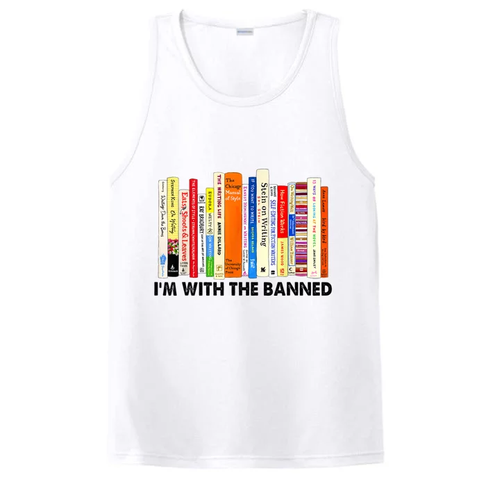 I'm With The Banned Books I Read Banned Bookworm Lovers Performance Tank