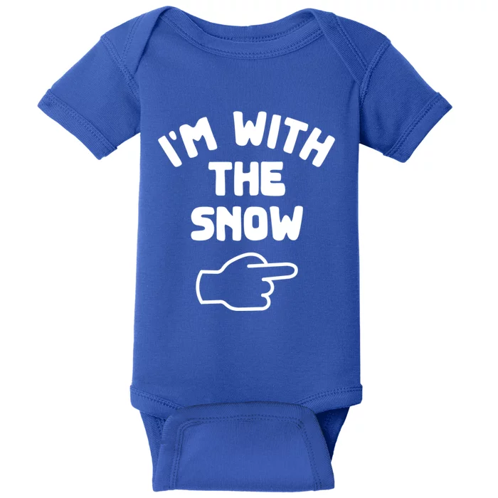 Im With The Snow Funny Casual Halloween Costume Gift Baby Bodysuit