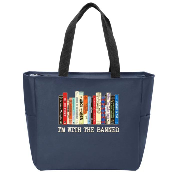 I'm With The Banned Read Banned Books Zip Tote Bag