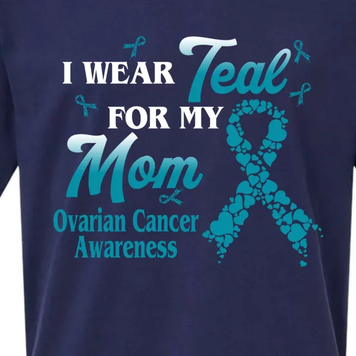 I Wear Teal For My Mom Ovarian Cancer Awareness Blue Ribbon Gift Sueded Cloud Jersey T-Shirt