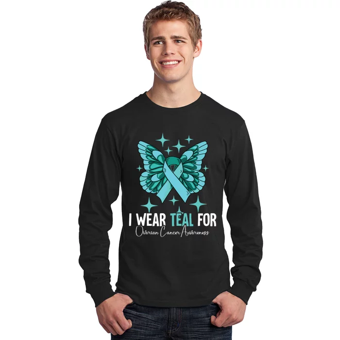 I Wear Teal For Ovarian Cancer Awareness Long Sleeve Shirt