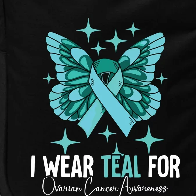 I Wear Teal For Ovarian Cancer Awareness Impact Tech Backpack