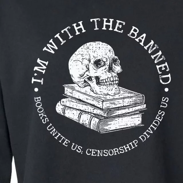 Im With The Banned Books Funny Book Lover Librarian Reading Cropped Pullover Crew