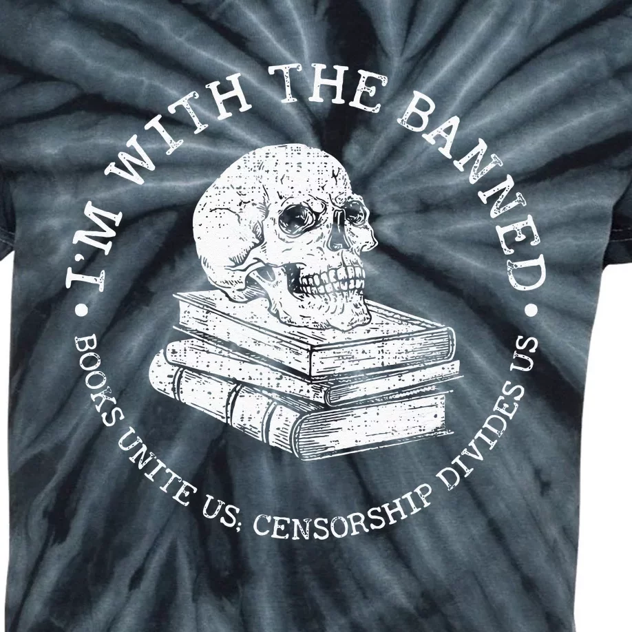 Im With The Banned Books Funny Book Lover Librarian Reading Kids Tie-Dye T-Shirt