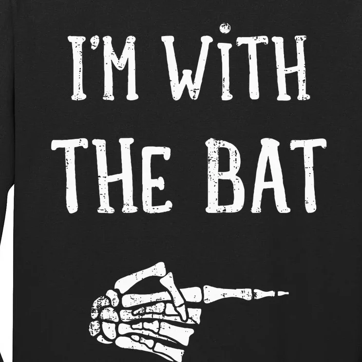 IM With The Bat Funny Matching Couple Costume Halloween Tall Long Sleeve T-Shirt