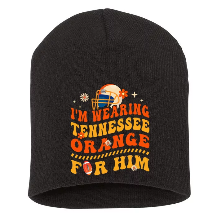 IM Wearing Tennessee Orange For Him Tennessee Football Short Acrylic Beanie