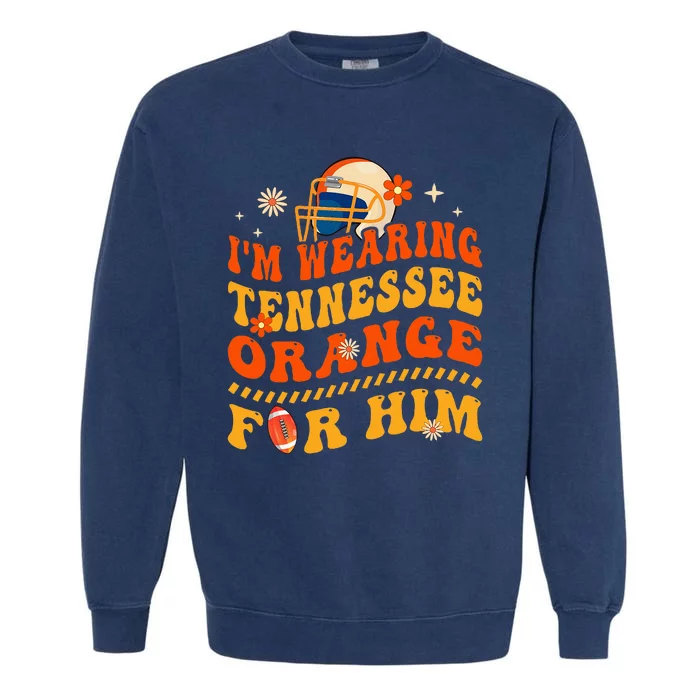 IM Wearing Tennessee Orange For Him Tennessee Football Garment-Dyed Sweatshirt