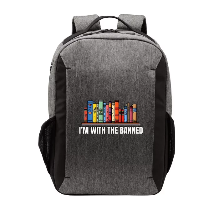 IM With The Banned Books I Read Banned Books Lovers Vector Backpack