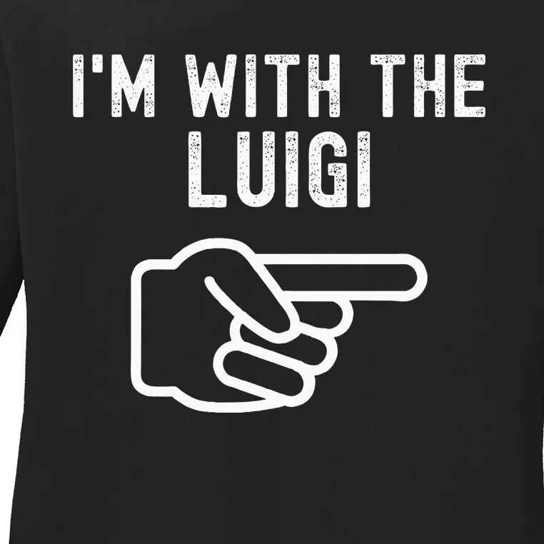 IM With The Luigi Funny Couples Matching Halloween Costume Ladies Long Sleeve Shirt