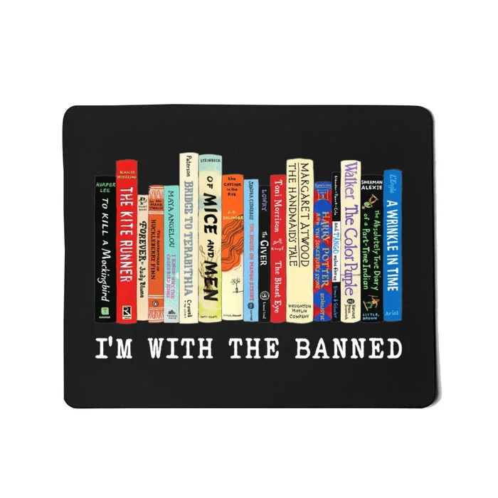 Im With The Banned Banned Books Reading Books Mousepad