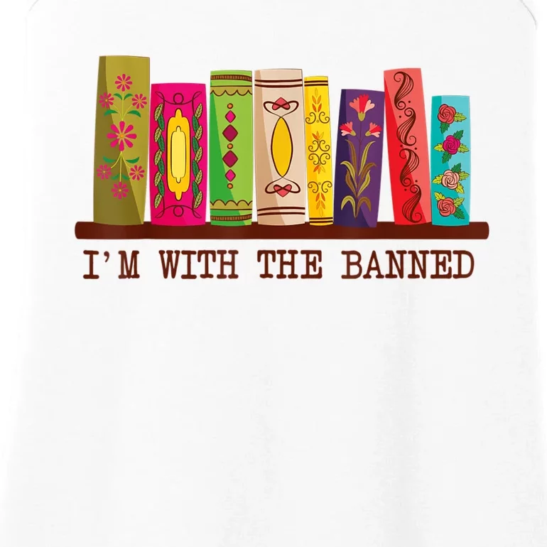 I'm With The Banned Books Funny I Read Banned Books Lovers Ladies Essential Tank