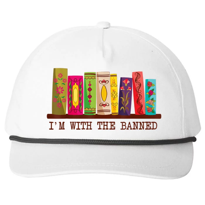 I'm With The Banned Books Funny I Read Banned Books Lovers Snapback Five-Panel Rope Hat