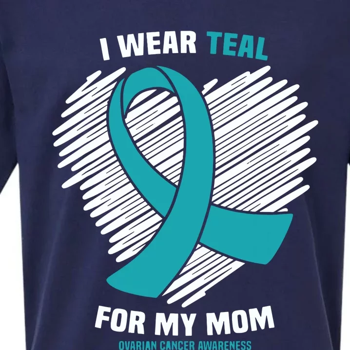 I Wear Teal For My Mom Ovarian Cancer Awareness Sueded Cloud Jersey T-Shirt