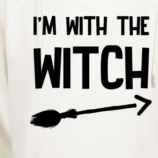 I'm With The Witch Womens Funnel Neck Pullover Hood