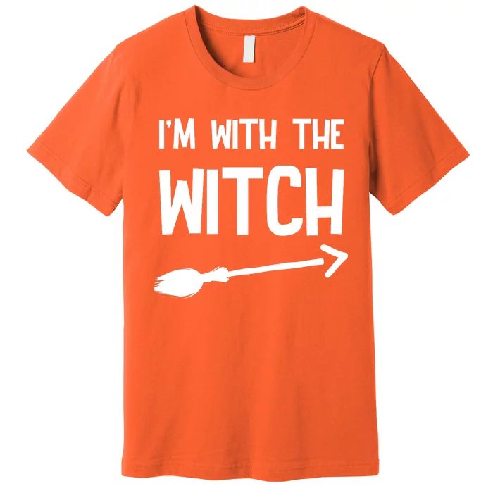 I'm With The Witch Premium T-Shirt