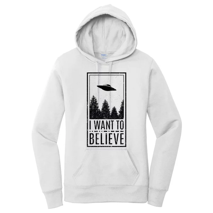 I Want To Believe Ufo Believer Alien Conspiracy Women's Pullover Hoodie