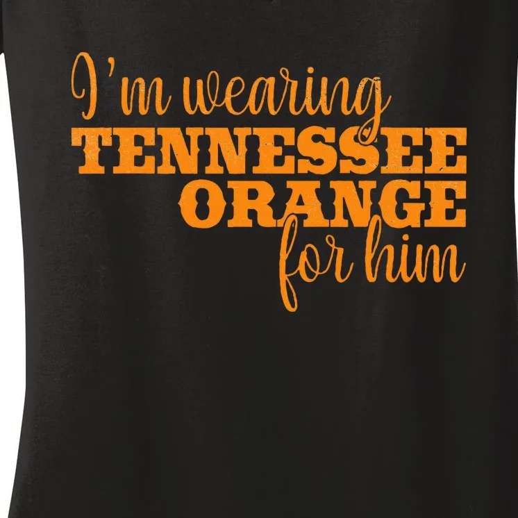 IM Wearing Tennessee Orange For Him Tn Orange Women's V-Neck T-Shirt