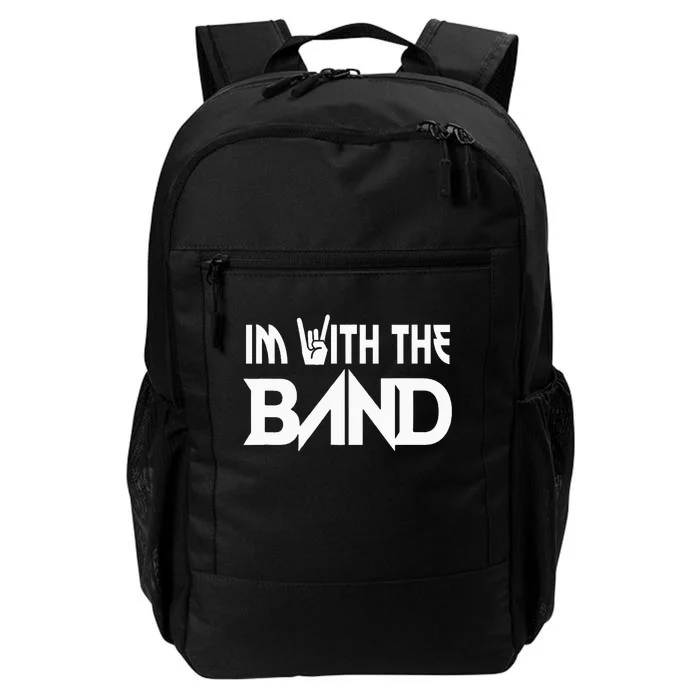 Im With The B.A.N.D Groupie Funny Music Funny Concert Daily Commute Backpack