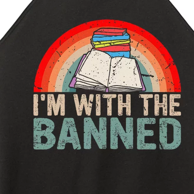 Im With The Banned Read Banned Books Lover Bookworm Women’s Perfect Tri Rocker Tank