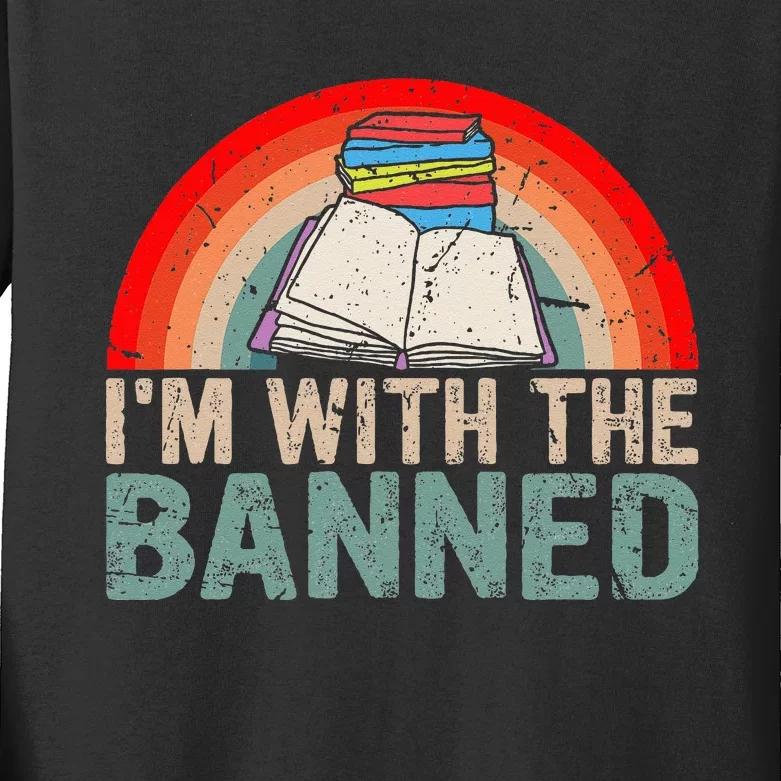 Im With The Banned Read Banned Books Lover Bookworm Kids Long Sleeve Shirt