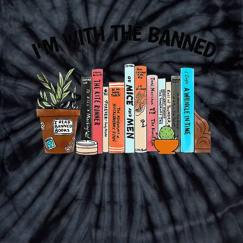 I'm With The Banned Book Readers I Read Banned Tie-Dye T-Shirt