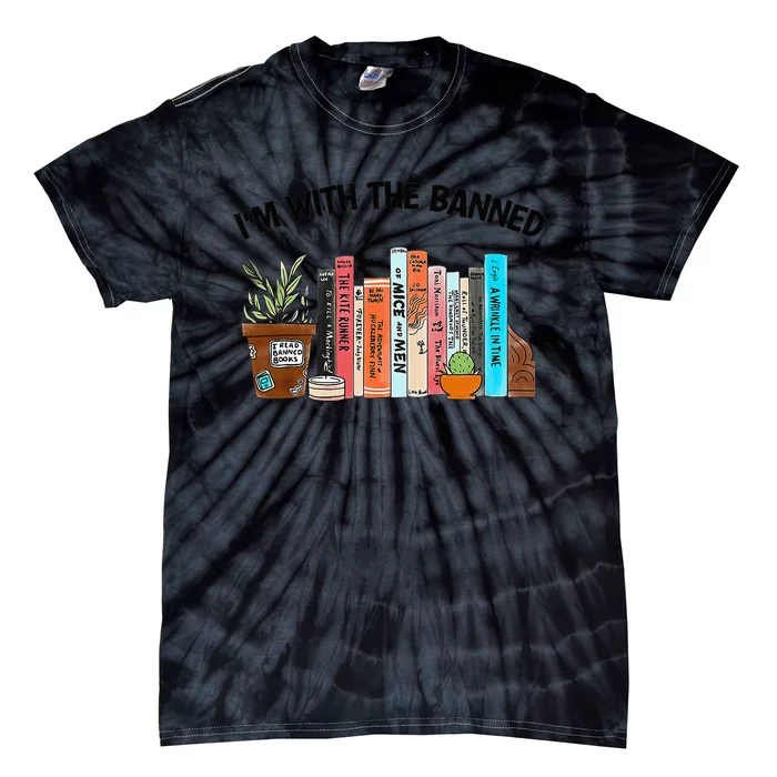 I'm With The Banned Book Readers I Read Banned Tie-Dye T-Shirt