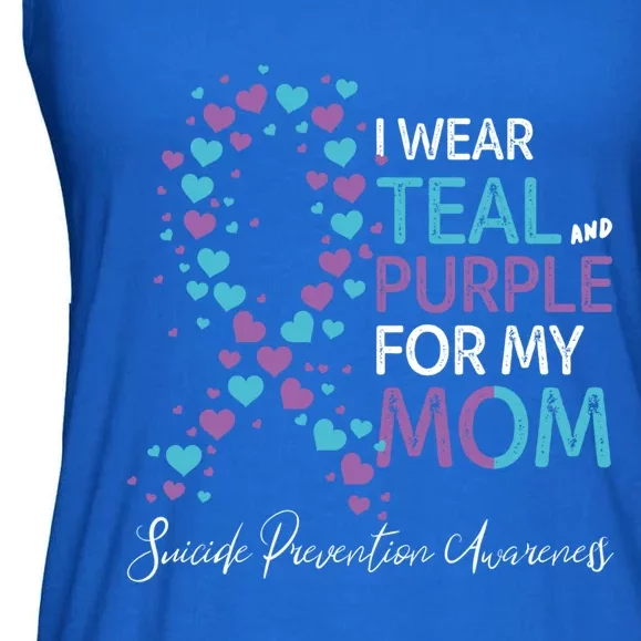 I Wear Teal And Purple For My Mom Suicide Prevention Gift Ladies Essential Flowy Tank