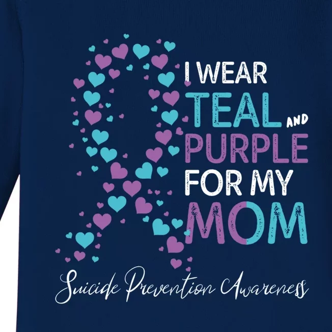 I Wear Teal And Purple For My Mom Suicide Prevention Gift Baby Long Sleeve Bodysuit