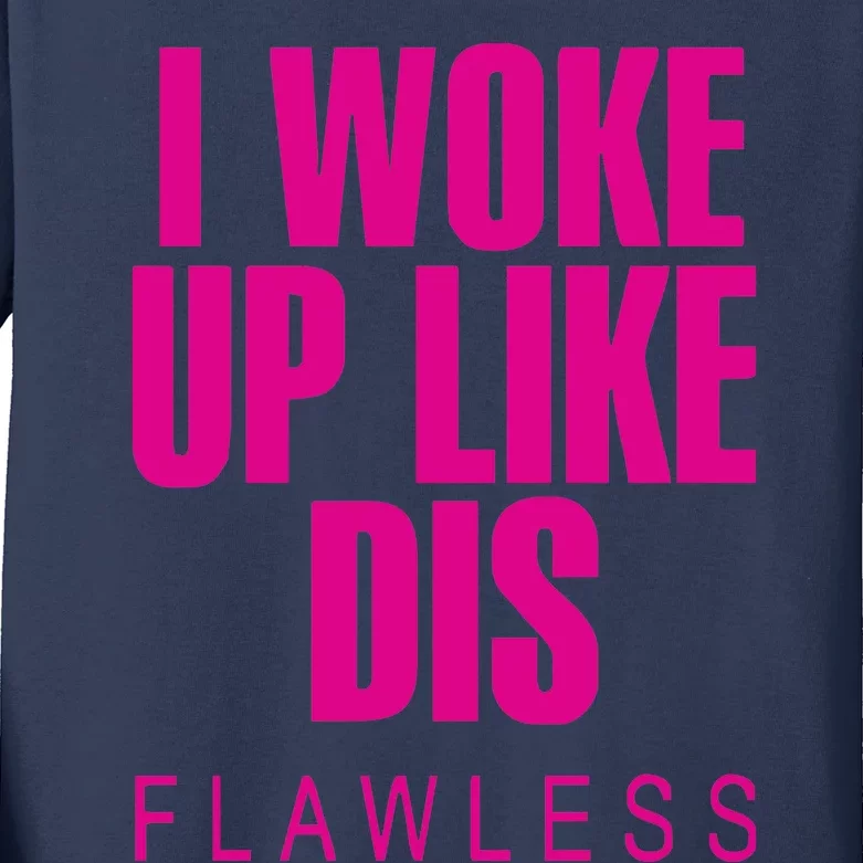 I Woke Up Like Dis Funny Kids Long Sleeve Shirt