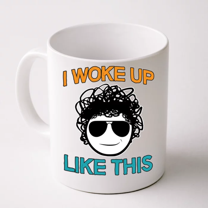 I Woke Up Like This Funny Emoji Smile Cool Face Front & Back Coffee Mug