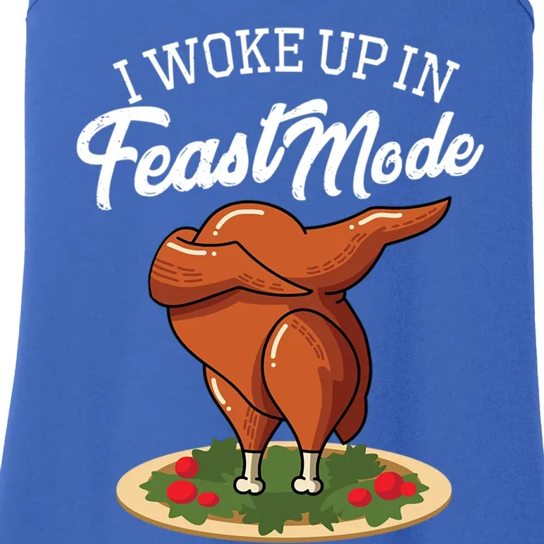 I Woke Up In Feast Mode Funny Turkey Thanksgiving Gift Ladies Essential Tank