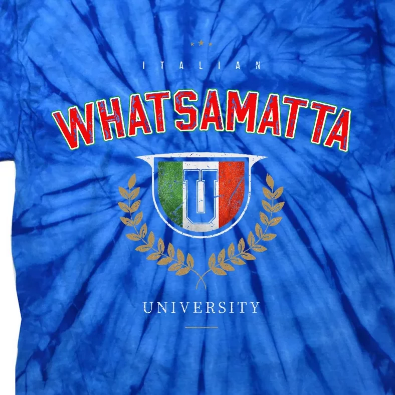 Italian Whatsamatta U University Italy Tie-Dye T-Shirt