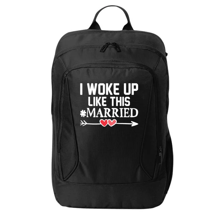 I Woke Up Like This Married Funny Christmas Couples City Backpack