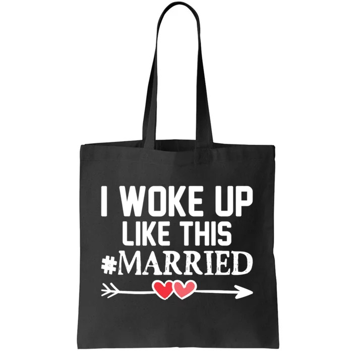 I Woke Up Like This Married Funny Christmas Couples Tote Bag