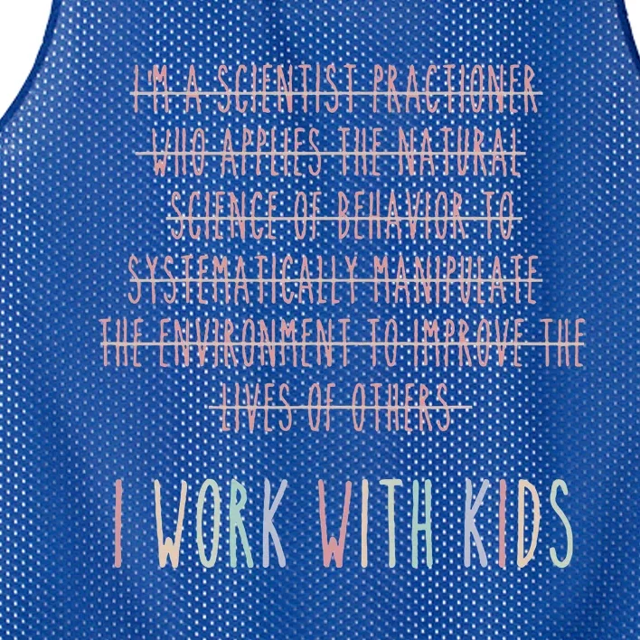 I Work With Behavior Analysis Bcba Mesh Reversible Basketball Jersey Tank