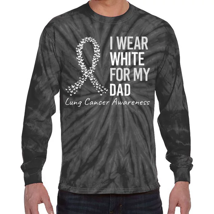 I Wear White For My Dad Lung Cancer Awareness White Ribbon Tie-Dye Long Sleeve Shirt